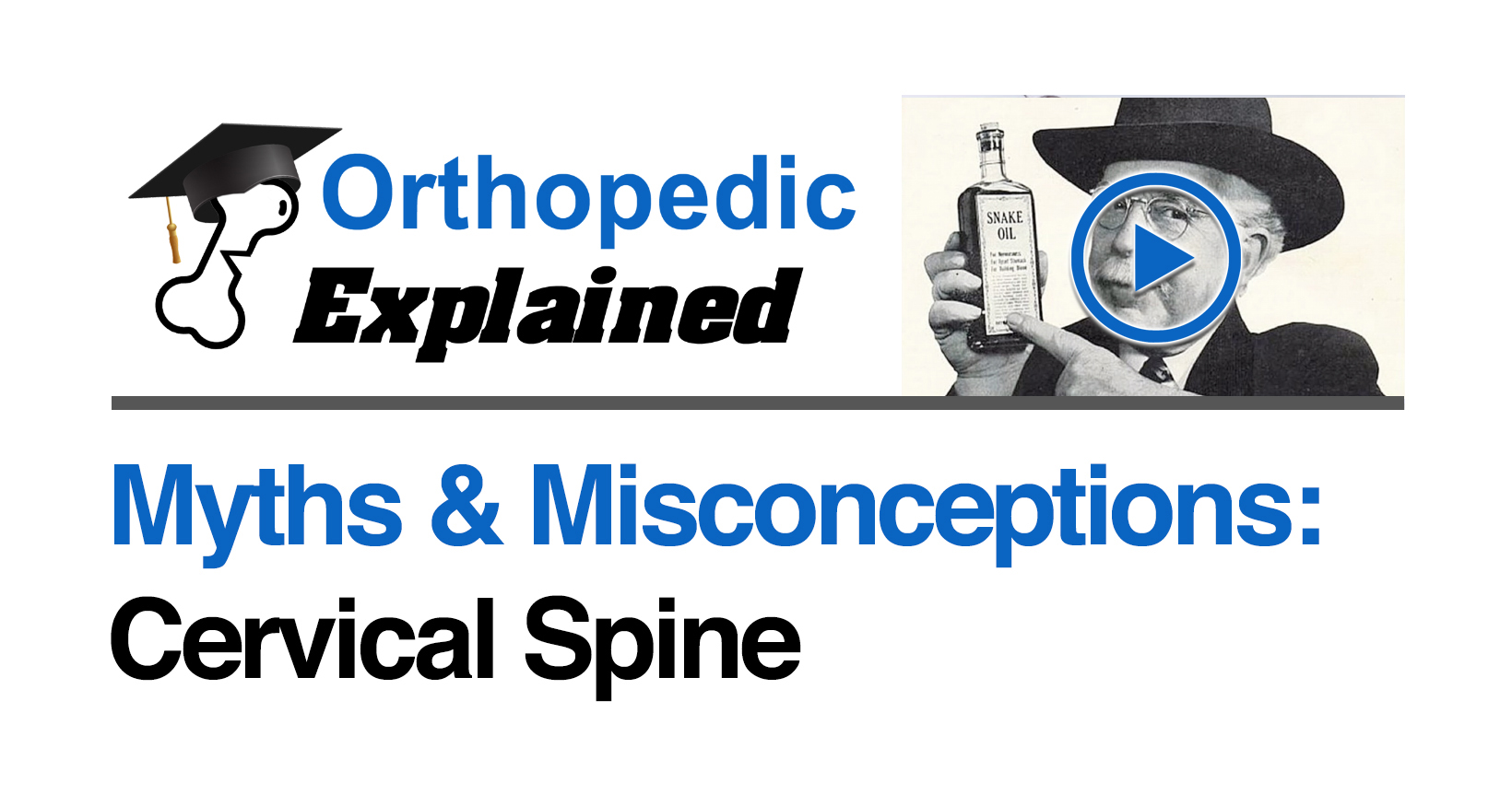 Myths & Misconceptions-Cervical Spine